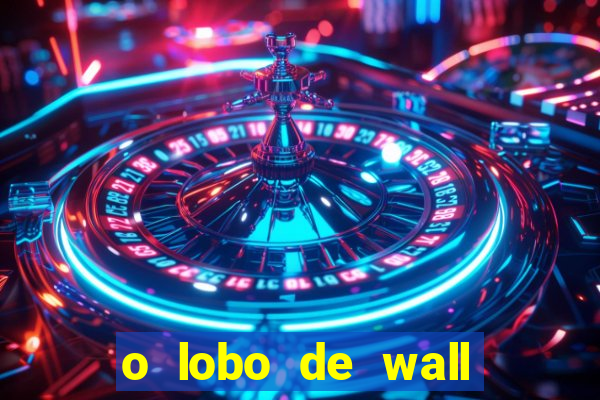 o lobo de wall street megaflix